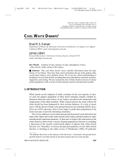 COOL WHITE DWARFS &lowast; Brad M.S. Hansen James Liebert
