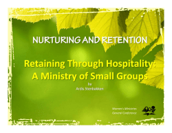 Retaining through Hospitality