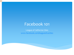 Facebook 101 - League of California Cities