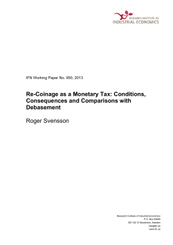 Re-Coinage as a Monetary Tax: Conditions, Consequences and