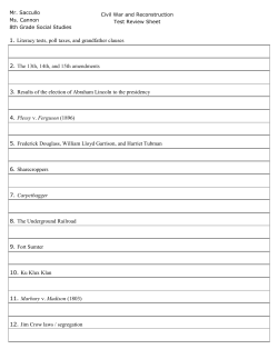 1. Literacy tests, poll taxes, and grandfather