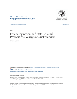 Federal Injunctions and State Criminal Prosecutions: Vestiges of Our