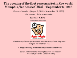 The opening of the first supermarket in the world