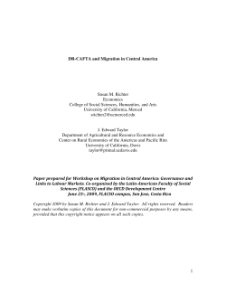 1 DR-CAFTA and Migration in Central America Susan M