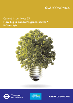Current Issues Note 25 How big is London`s green sector?