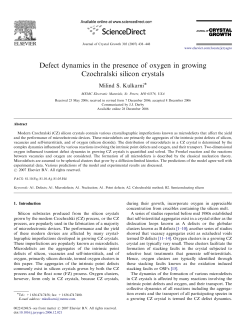 Defect dynamics in the presence of oxygen in growing Czochralski