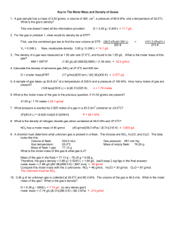 Key to The Molar Mass and Density of Gases 1. A gas sample