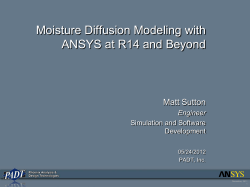 Moisture Diffusion Modeling with ANSYS at R14 and Beyond