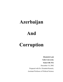 In 1991, Azerbaijan broke away from the U