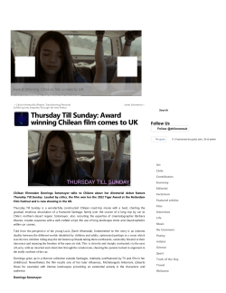 Thursday Till Sunday: Award winning Chilean film comes to UK