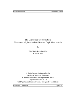 The Gentleman`s Speculation: Merchants, Opium, and