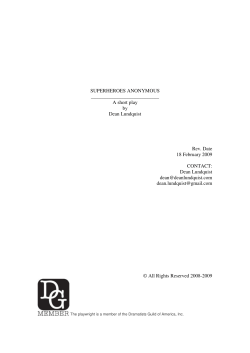 SUPERHEROES ANONYMOUS A short play by Dean Lundquist