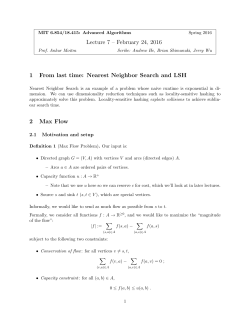 Nearest Neighbor Search and LSH 2 Max Flow