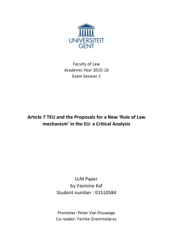 Article 7 TEU and the Proposals for a New `Rule of Law mechanism