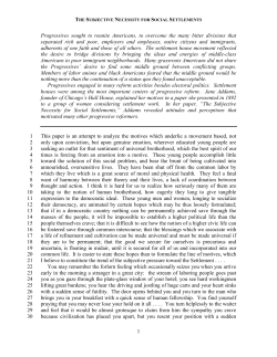 rogressives sought to reunite Americans, to overcome the many