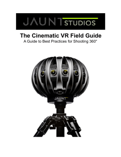 The Cinematic VR Field Guide