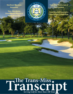Serving Golf for More than 100 Years The Trans-Miss