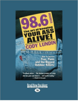 98.6 Degrees: The Art of Keeping Your Ass Alive lrf