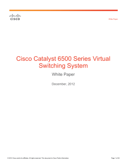 Cisco Catalyst 6500 Series Virtual Switching System (VSS)