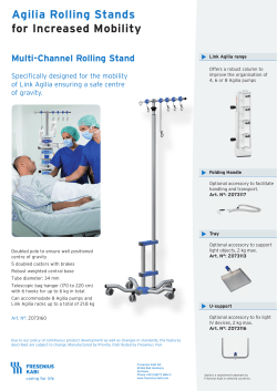Agilia Rolling Stands for Increased Mobility