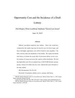 Opportunity Cost and the Incidence of a Draft Lottery