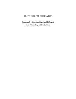 DRAFT &ndash; NOT FOR CIRCULATION Genocide by Attrition: Silent and