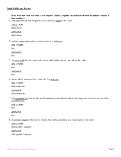 State whether each sentence is true or false. If false, replace the