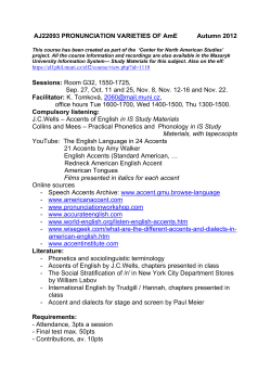 PRONUNCIATION VARIETIES, Autumn 2008