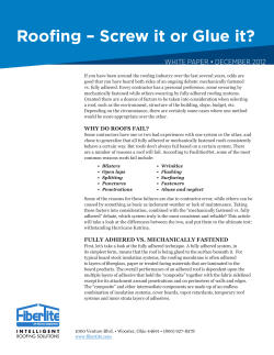 Roofing – Screw it or Glue it?