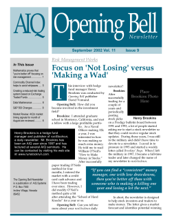 Focus on `Not Losing` versus `Making a Wad`