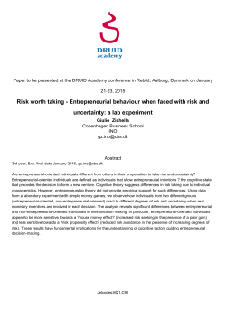 Risk worth taking - Entrepreneurial behaviour when faced
