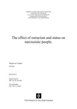 The effect of ostracism and status on narcissistic people. - UvA-DARE