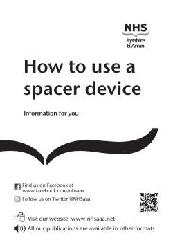 How to use a spacer device