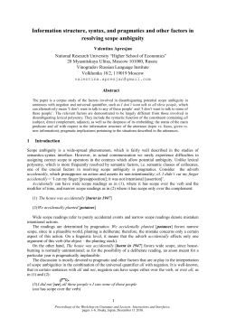 Information structure, syntax, and pragmatics and other factors in