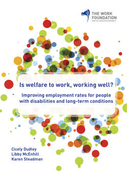 Is welfare to work, working well?