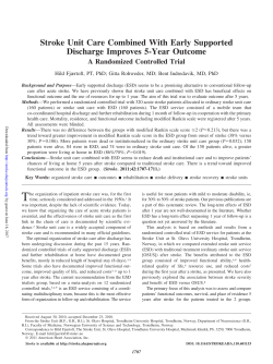Stroke Unit Care Combined With Early Supported Discharge
