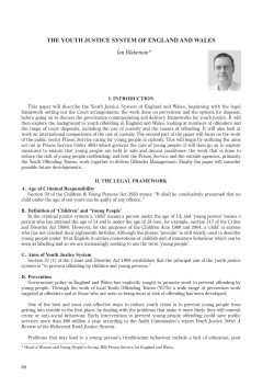 THE YOUTH JUSTICE SYSTEM OF ENGLAND AND WALES