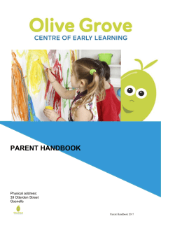 - Olive Grove Centre of Early learning