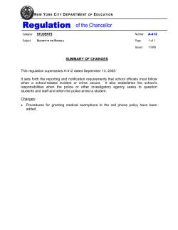 Chancellor`s Regulation A-412: Security in the Schools