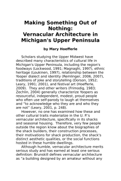Making Something Out of Nothing: Vernacular Architecture in