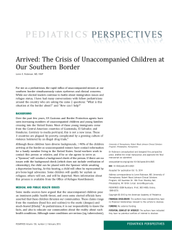 Arrived: The Crisis of Unaccompanied Children at Our