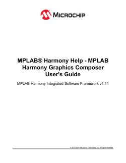 MPLAB Harmony Graphics Composer User`s Guide