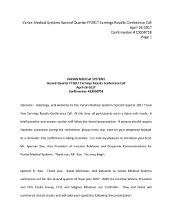 Q2 Earnings Call Script - Varian Investor Relations