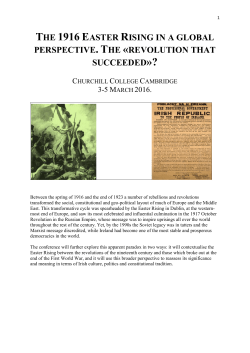 the 1916 easter rising in a global perspective. the &laquo;revolution that