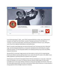 Louis Armstrong (August 4, 1901 &ndash; July 6, 1971