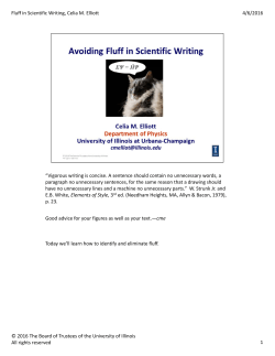 Fluff in Scientific Writing, Celia M. Elliott 4/6/2016 1 &ldquo;Vigorous writing