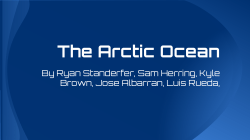 The Arctic Ocean - Alvarado High School