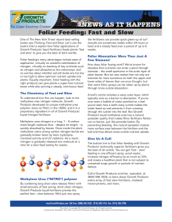 Foliar Feeding: Fast and Slow