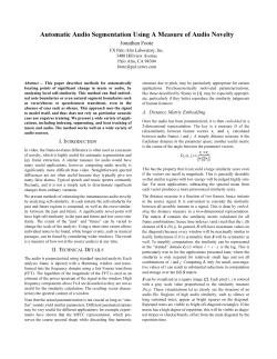 Automatic Audio Segmentation Using A Measure of Audio