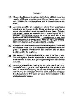 Chapter 9 9-1 Current liabilities are obligations that fall due within